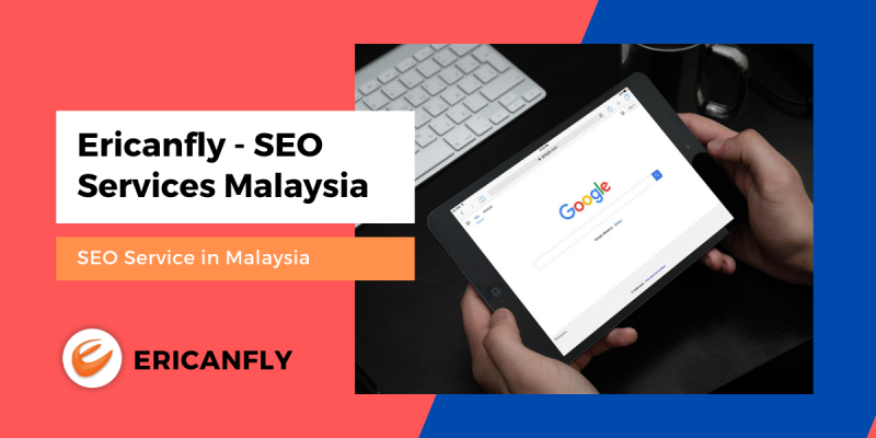 Ericanfly - SEO Services Malaysia | SEO Service in Malaysia